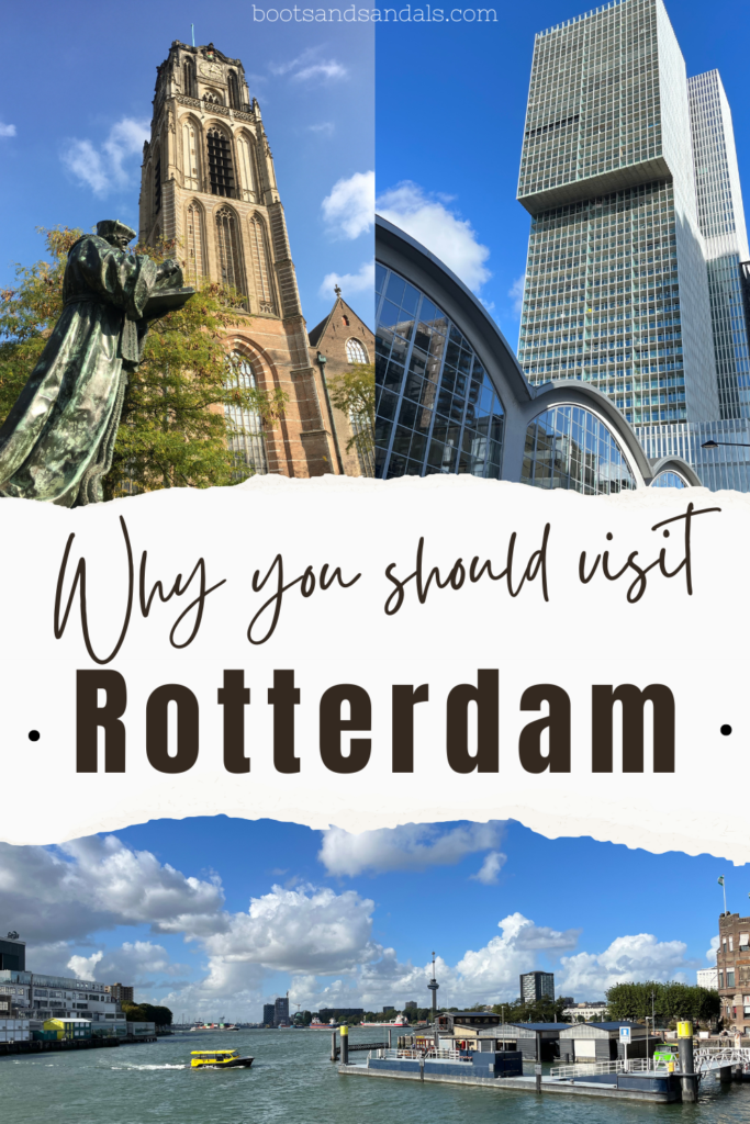 pintrest pin with title why you should visit rotterdam