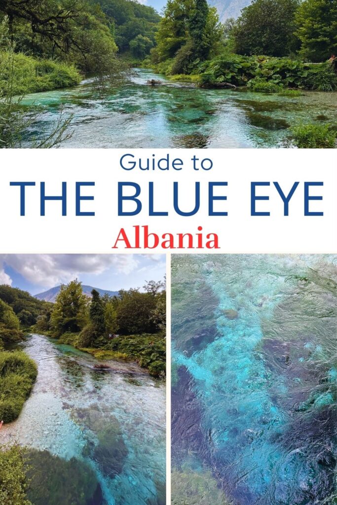 pintrest pin image with the text guide to the blue eye albania